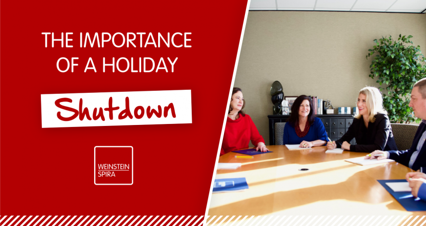 The Importance of a Holiday Shutdown