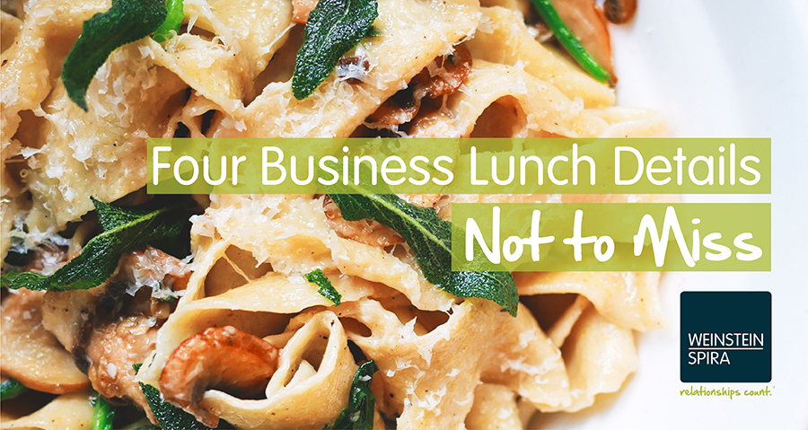 4 Business Lunch Details Not to Miss
