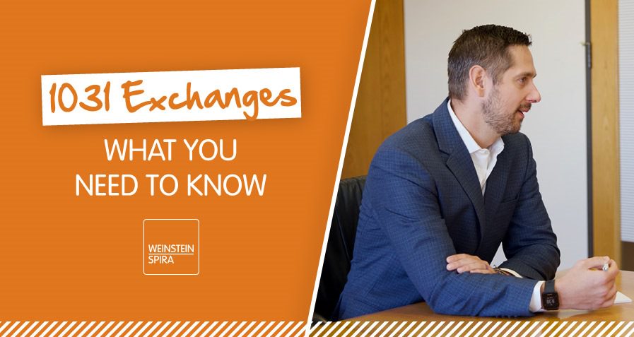 1031 Exchanges: What You Need to Know