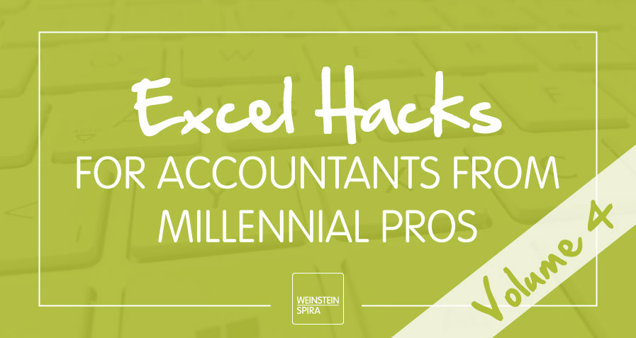 Excel Hacks for Accountants from Millennial Pros: Volume 4