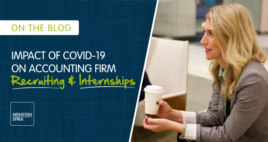Impact of COVID-19 on Accounting Firm Recruiting and Internships