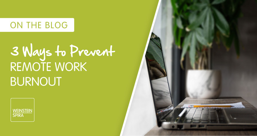 3 Ways to Prevent Remote Work Burnout