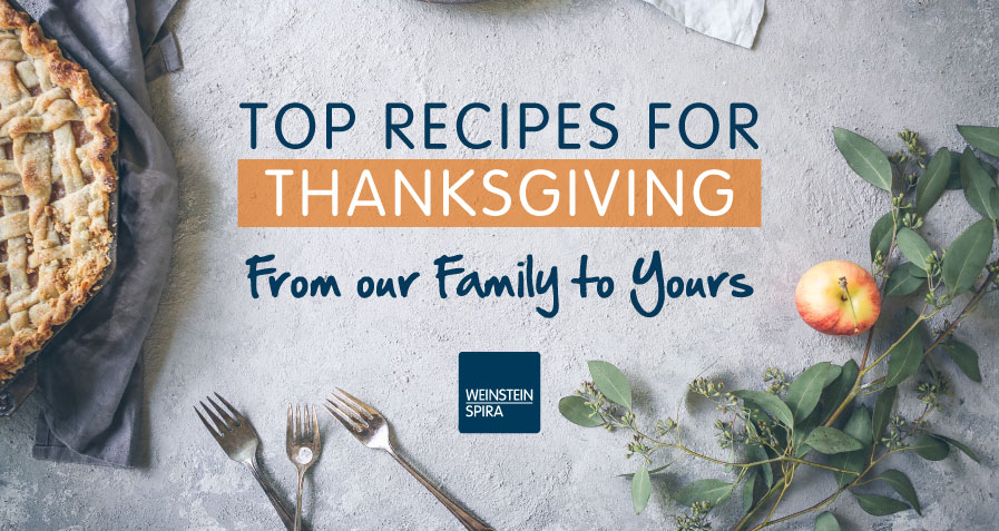 Top Recipes for Thanksgiving: From Our Family to Yours