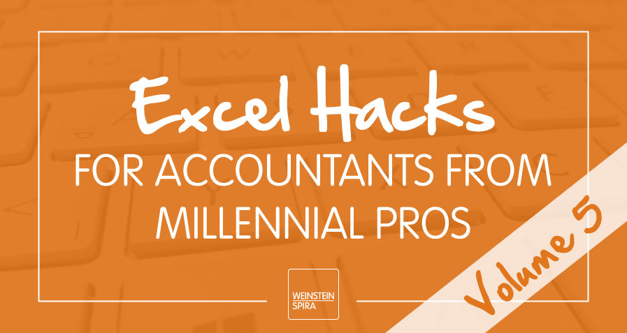 Excel Hacks for Accountants from Millennial Pros: Volume 5