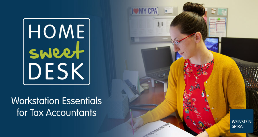 Home Sweet Desk: Workstation Essentials for Tax Accountants