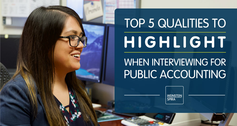 Top 5 Qualities to Highlight When Interviewing for Public Accounting