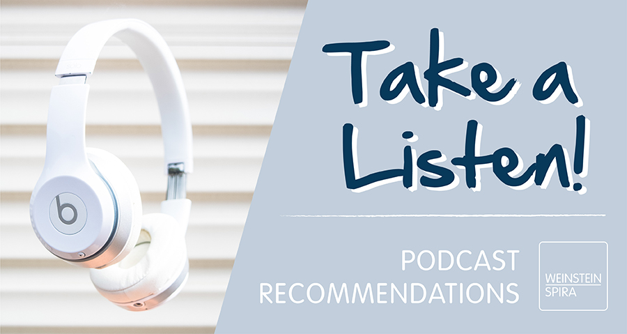 Take a Listen: Podcast Recommendations