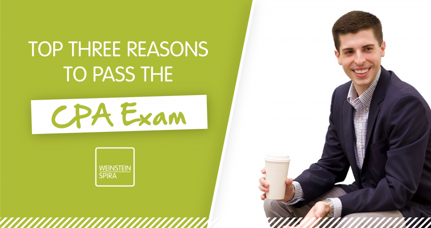 Top Three Reasons to Pass the CPA Exam