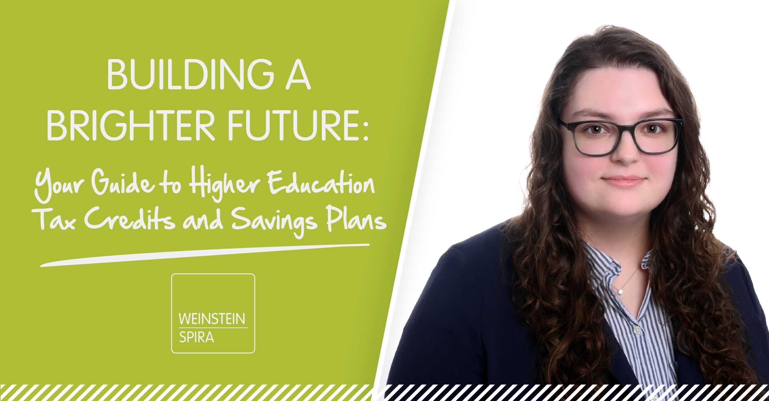 Building a Brighter Future: Your Guide to Higher Education Tax Credits and Savings Plans