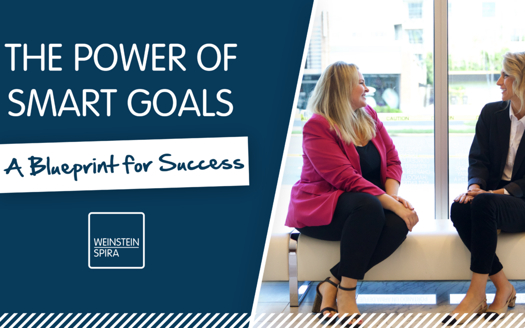 The Power of SMART Goals: A Blueprint for Success
