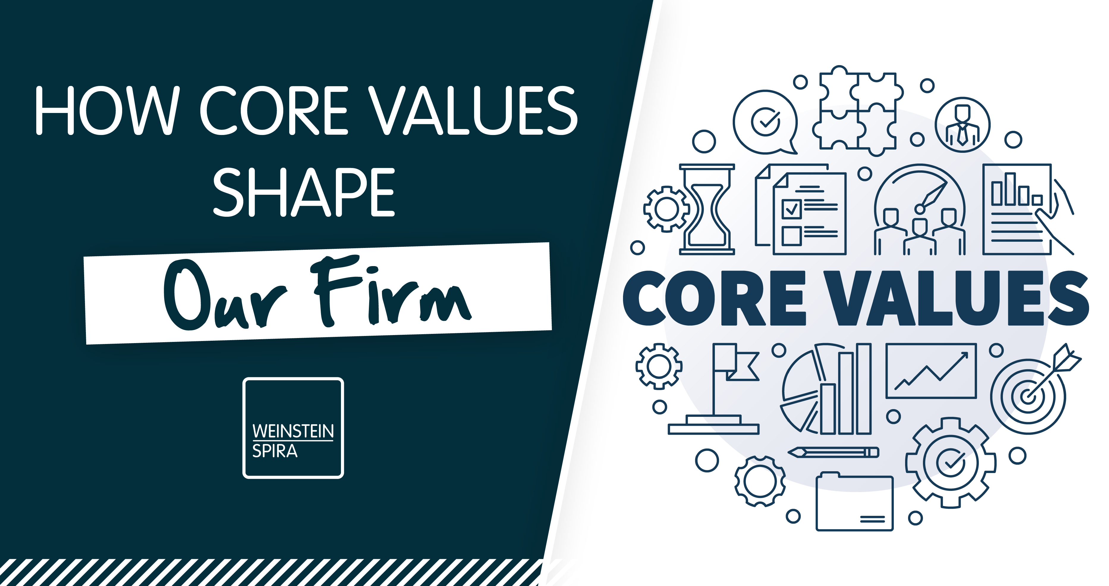 How Core Values Shape Our Firm