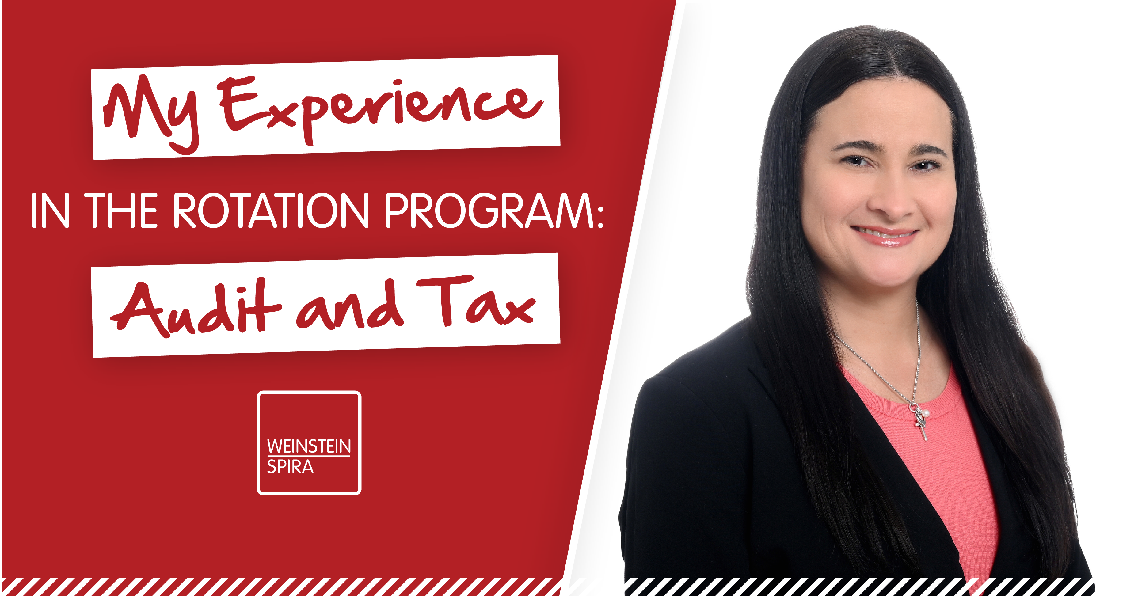 My Experience in the Rotation Program: Audit and Tax