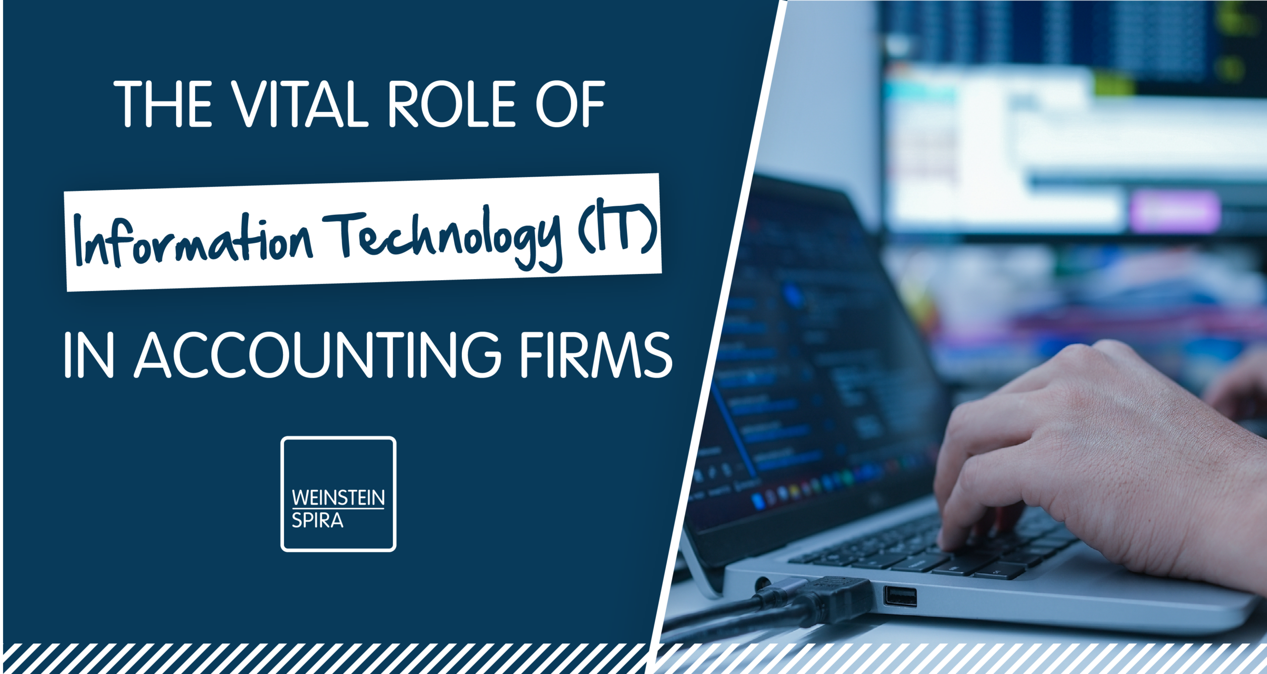 The Vital Role of Information Technology (IT) in Accounting Firms