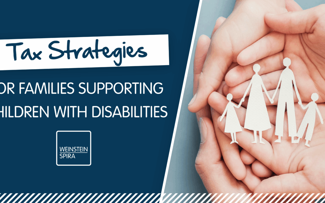 Tax Strategies for Families Supporting Children with Disabilities