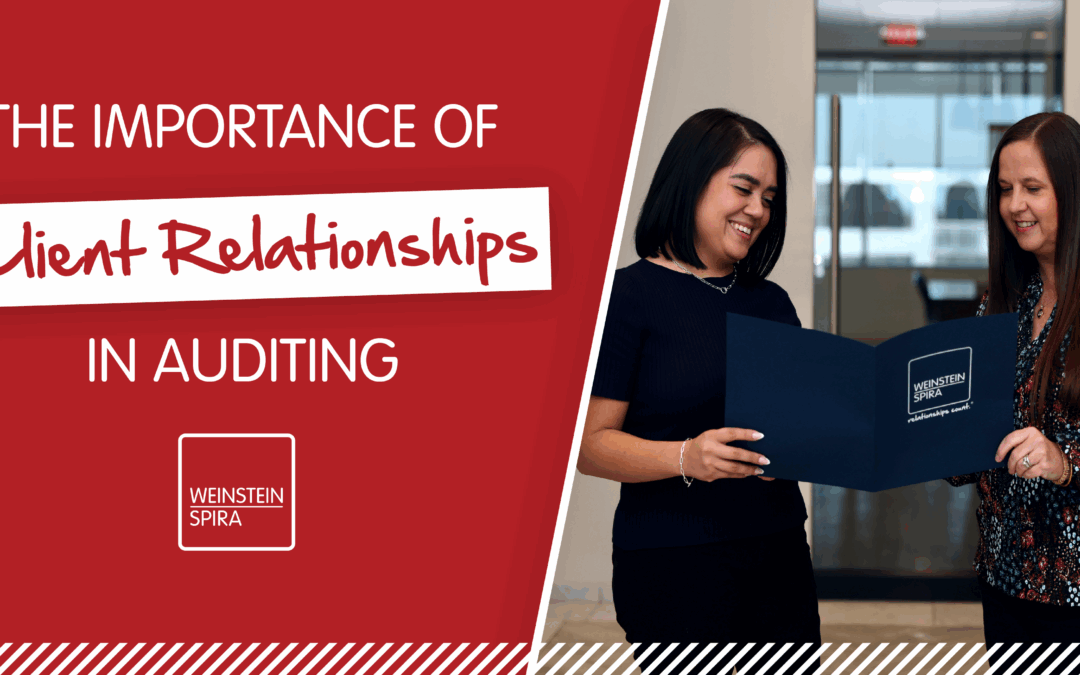 The Importance of Client Relationships in Auditing